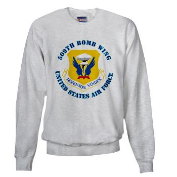 509BW - A01 - 03 - 509th Bomb Wing with Text - Sweatshirt - Click Image to Close