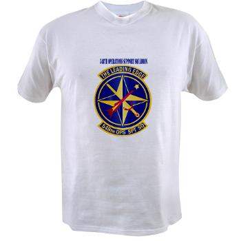 548OSS - A01 - 04 - 548th Operations Support Squadron with Text - Value T-shirt