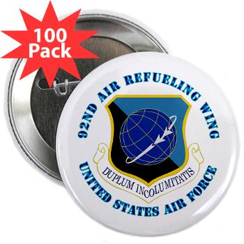 92ARW - M01 - 01 - 92nd Air Refueling Wing with Text - 2.25" Button (100 pack) - Click Image to Close